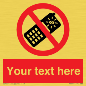 Custom No camera phones Sign